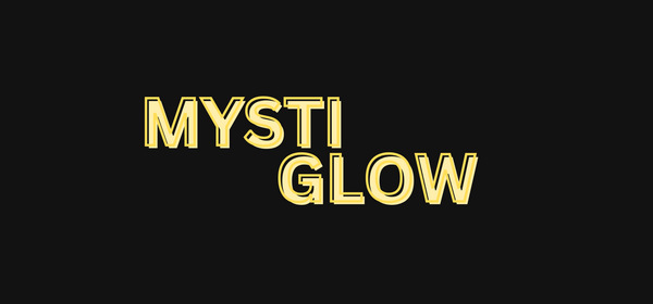 MystiGlow